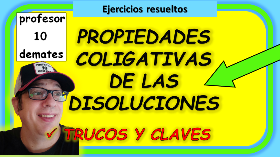 propiedades coligativas ejercicios resueltos pdf 1º bachillerato